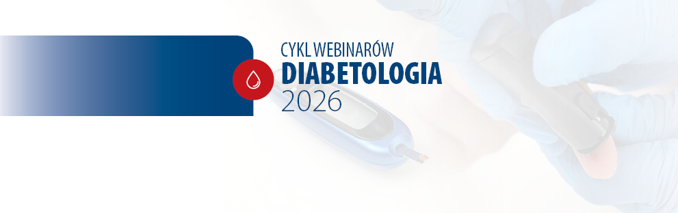 Cykl Webinariów Diabetologia 2026