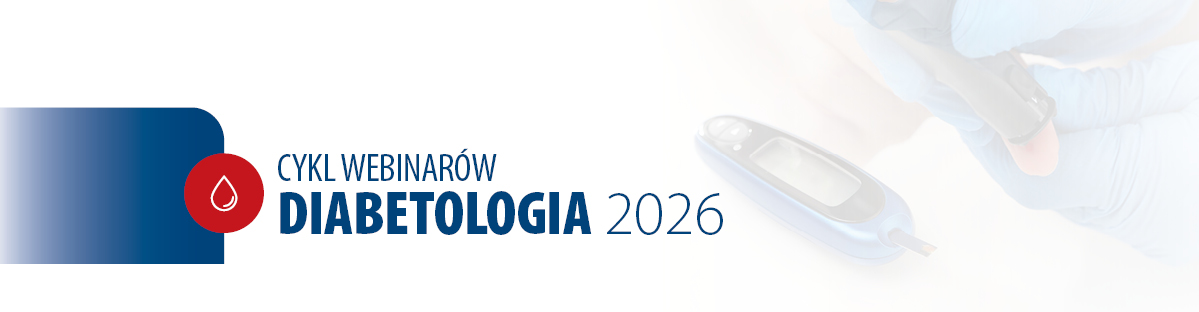 Cykl Webinariów Diabetologia 2026